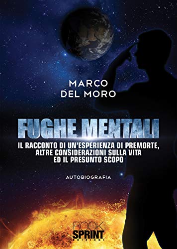Fughe mentali (Italian Edition)