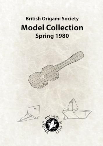 British Origami Society Model Collection Spring 1980