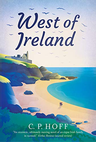 West of Ireland (The Picaresque Narratives Book 1) by [C.P Hoff]