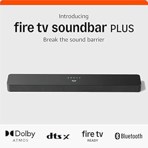 Amazon Fire TV Soundbar Plus (newest model) with built-in subwoofer, 3.1 channel, Dolby Atmos, clear dialogue