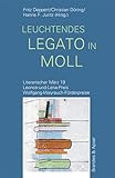 wolfgang weyrauch kurzgeschichten  Literarischer März. Leonce- und -Lena-Preis: leuchtendes legato in moll: Literarischer März 19. Leonce-und-Lena-Preis. Wolfgang-Weyrauch-Förderpreise (literarisches programm 164)