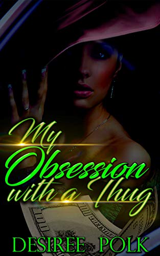 My Obession With A Thug (English Edition)