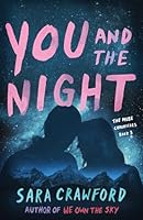 You and the Night 1095453408 Book Cover
