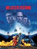 Die Letzte Festung
