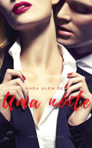 Nada além de Uma Noite