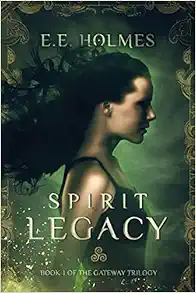Spirit Legacy: Book 1 of the Gateway Trilogy book cover