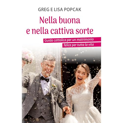 Nella buona e nella cattiva sorte