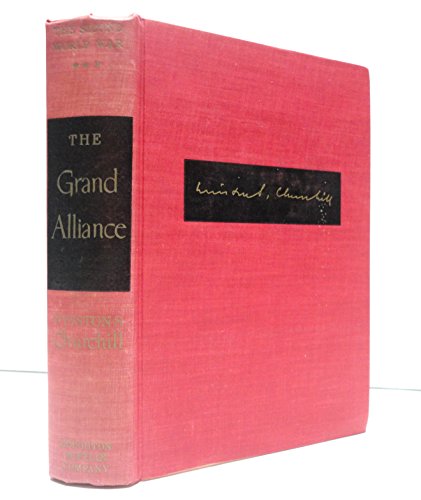 THE GRAND ALLIANCE- VOLUME 3 OF CHURCHILL'S HIS... B00NKRR0YY Book Cover