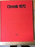  Chronik 1972 (Chronik / Bibliothek des 20. Jahrhunderts. Tag für Tag in Wort und Bild)