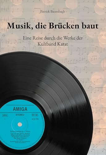 Musik, die Brücken baut: Eine Reise durch die Werke der Kultband Karat