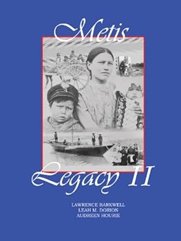 Paperback Metis Legacy II : Michif Culture, Heritage and Folkways Book