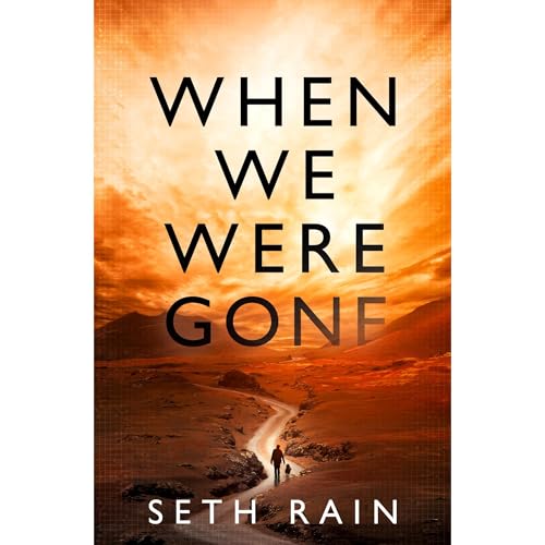 When We Were Gone Audiolibro Por Seth Rain arte de portada