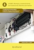 montaje electrico industrial pdf  Montaje y mantenimiento de instalaciones eléctricas de interior. ELEE0109 - Montaje y mantenimiento de instalaciones eléctricas de baja tensión