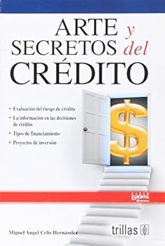 Paperback ARTE Y SECRETOS DEL CREDITO [Spanish] Book