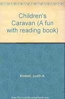 Children's Caravan (A Fun with Reading Book) 0897740432 Book Cover