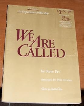 We Are Called An Experience in Worship