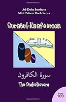 Mini Tafseer Book Series: Suratul-Kaafeeroon 1438243553 Book Cover