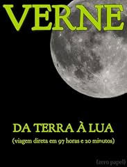 Capa de Da terra à lua (Viagem direta em 97 horas e 20 minutos)