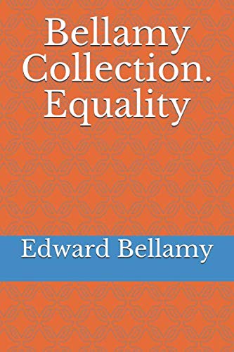 Bellamy Collection. Equality