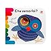 Che verso fai? Ediz. a colori