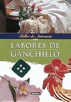 LABORES DE GANCHILLO 8430597220 Book Cover