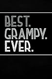 Best Grampy Ever: Cute Personal Notebook Journal or Diary to Write In. Fathers Day Gifts for Grampy or Birthday Present for your Grandfather