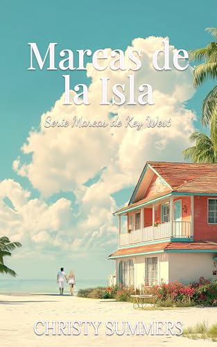 Photo de Mareas de la Isla (Serie Mareas de Key West nº 5) (Spanish Edition)