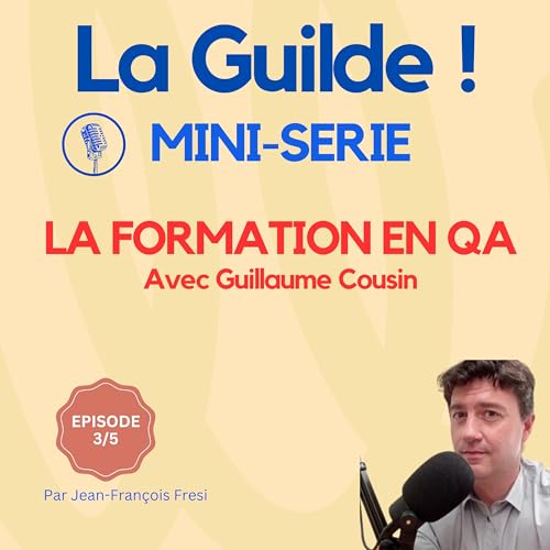 3/5 - La formation QA : faire progresser les comp&eacute;tences