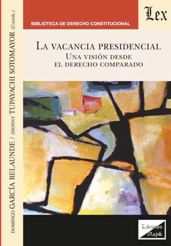 Vacancia Presidencial la