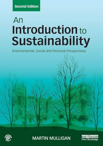 An Introduction to Sustainability: Environmental, Social and Personal Perspectives
