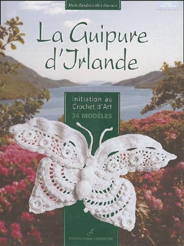 La Guipure d'Irlande