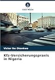 Kfz-Versicherungspraxis in Nigeria: DE