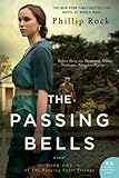 The Passing Bells: A Novel