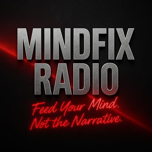 Mindfix Radio Episode #1 - WELCOME!