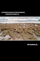 Calvinism's Concept of Total Depravity: 12 Reasons To Reject It 1507861192 Book Cover