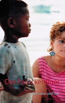Paperback Der Perückentiger: Auf Liebe und Tod [German] Book