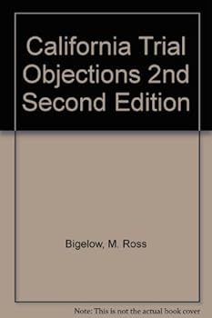 Hardcover California Trial Objections 2nd Second Edition Book