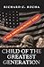 Child of the Greatest Generation
