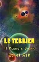Le Terrien: Planete SIGMA 1517519640 Book Cover