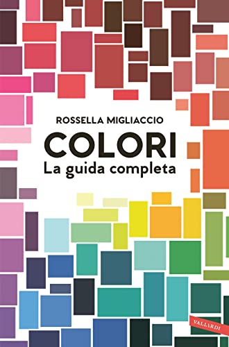Colori. La guida complet