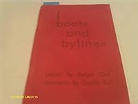 Boots and Bylines B00070W6QO Book Cover