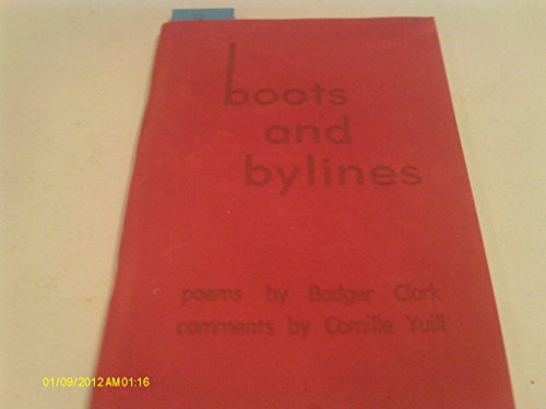 Boots and Bylines B00070W6QO Book Cover