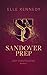 Produktbild Sandover Prep - Der Verstoßene (Sandover Prep Serie, Band 3)