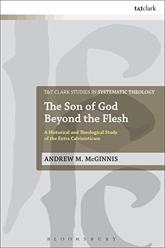 The Son of God Beyond the Flesh: A Historical and Theological Study of the Extra Calvinisticum (T&T Clark Studies in Systematic Theology Book 29) (English Edition) für 36,67 EUR bei amazon.de Bild: The Son of God Beyond the Flesh: A Historical and Theological Study of the Extra Calvinisticum (T&T Clark Studies in Systematic Theology Book 29) (English Edition) für 36,67 EUR bei amazon.de