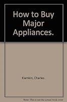 How to Buy Major Appliances. 0809291061 Book Cover