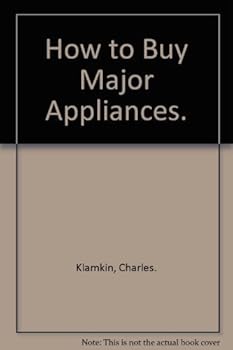 Hardcover How to Buy Major Appliances. Book