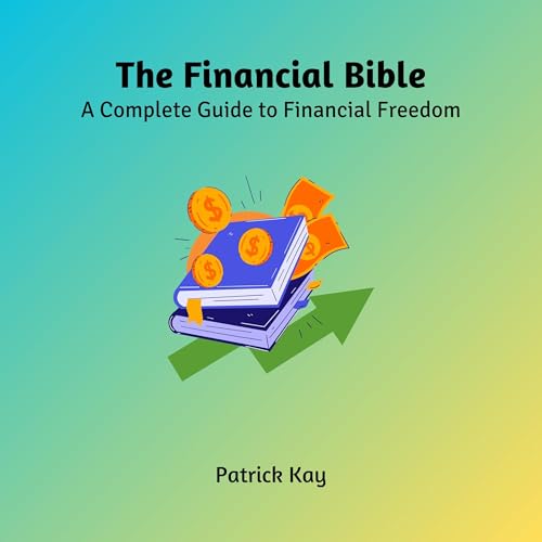 The Financial Bible [Written by Patrick Kay] episode artwork