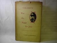 Calamity was the name for Jane B0007DQ504 Book Cover