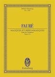 Fauré: Masques et Bergamasques, Op. 112 - Suite (Study Score)