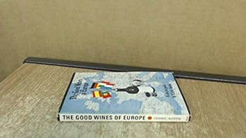 Paperback The good wines of Europe: A concise guide Book